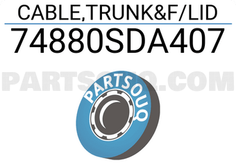 Honda 74880SDA407 CABLE,TRUNK&F/LID