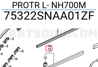 Honda 75322SNAA01ZF PROTR L- NH700M