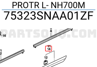 Honda 75323SNAA01ZF PROTR L- NH700M