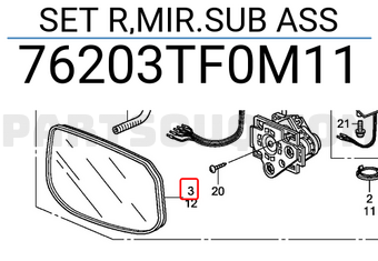 Honda 76203TF0M11 SET R,MIR.SUB ASS
