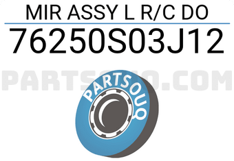 Honda 76250S03J12 MIR ASSY L R/C DO