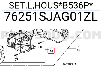 Honda 76251SJAG01ZL SET.L,HOUS*B536P*