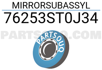 Honda 76253ST0J34 MIRRORSUBASSYL