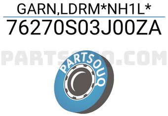 Honda 76270S03J00ZA GARN,LDRM*NH1L*