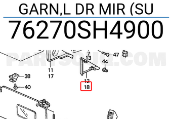Honda 76270SH4900 GARN,L DR MIR (SU