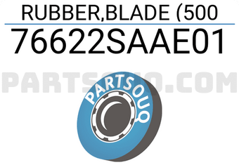 Honda 76622SAAE01 RUBBER,BLADE (500