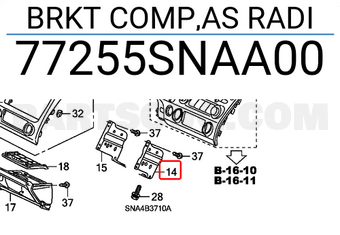 Honda 77255SNAA00 BRKT COMP,AS RADI