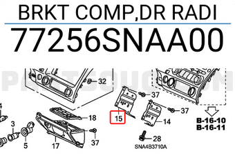 Honda 77256SNAA00 BRKT COMP,DR RADI