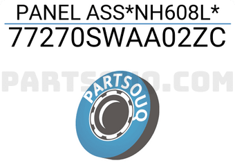 Honda 77270SWAA02ZC PANEL ASS*NH608L*