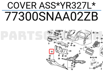 Honda 77300SNAA02ZB COVER ASS*YR327L*