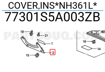 Honda 77301S5A003ZB COVER,INS*NH361L*