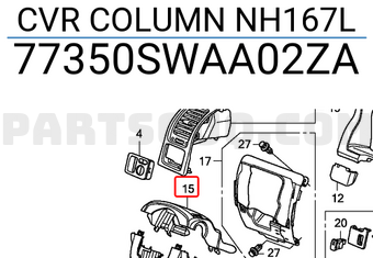 Honda 77350SWAA02ZA CVR COLUMN NH167L
