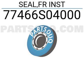 Honda 77466S04000 SEAL,FR INST