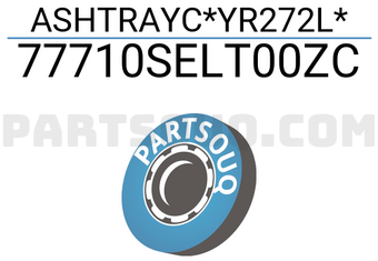 Honda 77710SELT00ZC ASHTRAYC*YR272L*