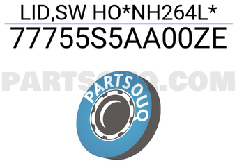 Honda 77755S5AA00ZE LID,SW HO*NH264L*