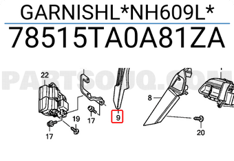 Honda 78515TA0A81ZA GARNISHL*NH609L*