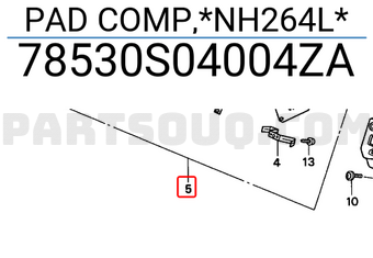 Honda 78530S04004ZA PAD COMP,*NH264L*