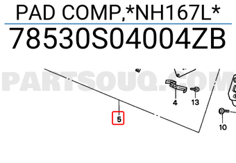 Honda 78530S04004ZB PAD COMP,*NH167L*