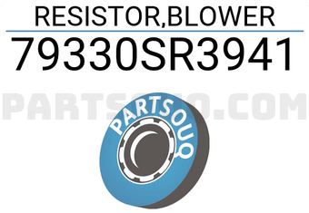 Honda 79330SR3941 RESISTOR,BLOWER