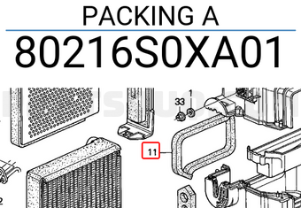 Honda 80216S0XA01 PACKING A