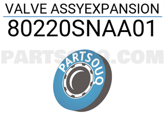 Honda 80220SNAA01 VALVE ASSYEXPANSION