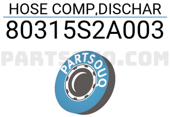 Honda 80315S2A003 HOSE COMP,DISCHAR