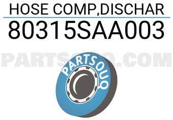 Honda 80315SAA003 HOSE COMP,DISCHAR