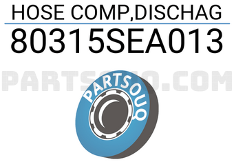 Honda 80315SEA013 HOSE COMP,DISCHAG