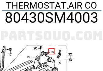 Honda 80430SM4003 THERMOSTAT,AIR CO