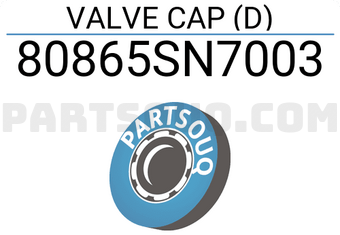 Honda 80865SN7003 VALVE CAP (D)