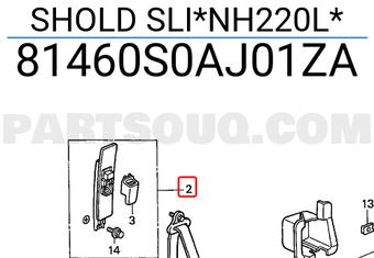Honda 81460S0AJ01ZA SHOLD SLI*NH220L*