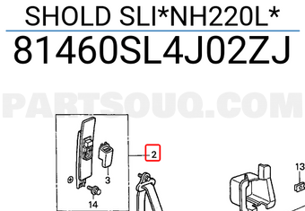 Honda 81460SL4J02ZJ SHOLD SLI*NH220L*