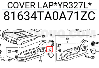 Honda 81634TA0A71ZC COVER LAP*YR327L*