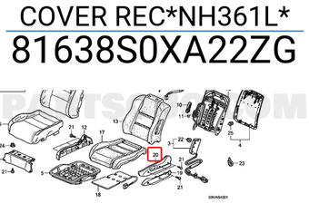 Honda 81638S0XA22ZG COVER REC*NH361L*