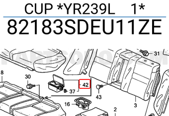 Honda 82183SDEU11ZE CUP *YR239L 1*