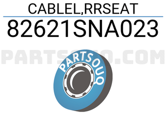 Honda 82621SNA023 CABLEL,RRSEAT