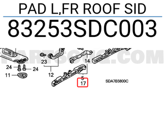 Honda 83253SDC003 PAD L,FR ROOF SID