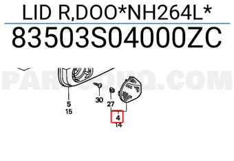 Honda 83503S04000ZC LID R,DOO*NH264L*