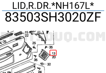 Honda 83503SH3020ZF LID,R.DR.*NH167L*
