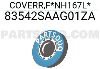 Honda 83542SAAG01ZA COVERR,F*NH167L*
