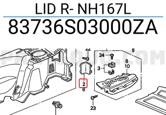 Honda 83736S03000ZA LID R- NH167L