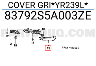 Honda 83792S5A003ZE COVER GRI*YR239L*
