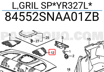 Honda 84552SNAA01ZB L,GRIL SP*YR327L*
