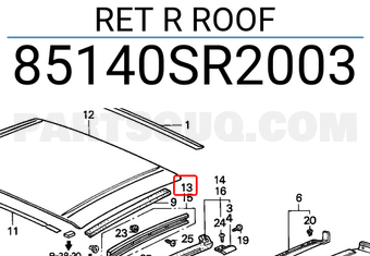 Honda 85140SR2003 RET R ROOF