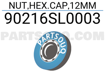 Honda 90216SL0003 NUT,HEX.CAP,12MM