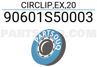 Honda 90601S50003 CIRCLIP,EX,20