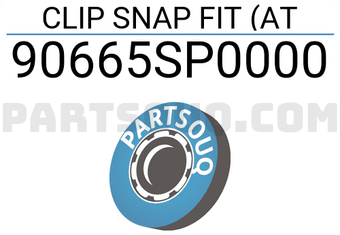 Honda 90665SP0000 CLIP SNAP FIT (AT