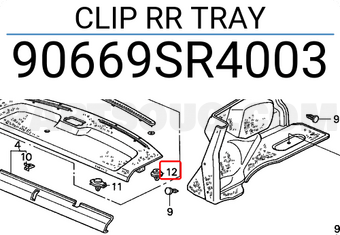 Honda 90669SR4003 CLIP RR TRAY