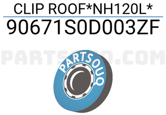 Honda 90671S0D003ZF CLIP ROOF*NH120L*
