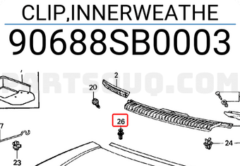 Honda 90688SB0003 CLIP,INNERWEATHE